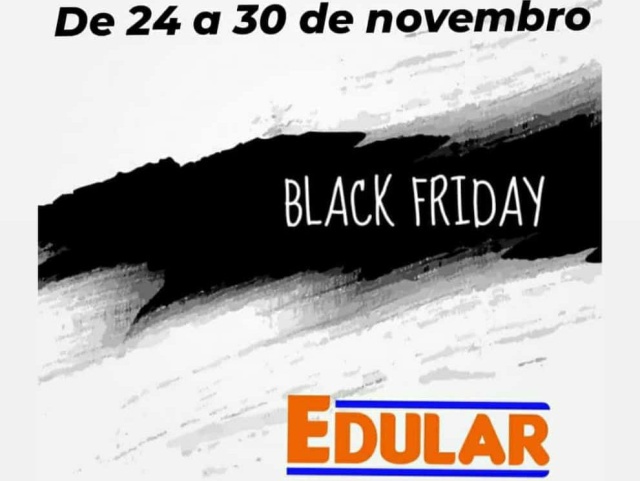 Black Friday na Edular começa nesta quarta-feira (24)
